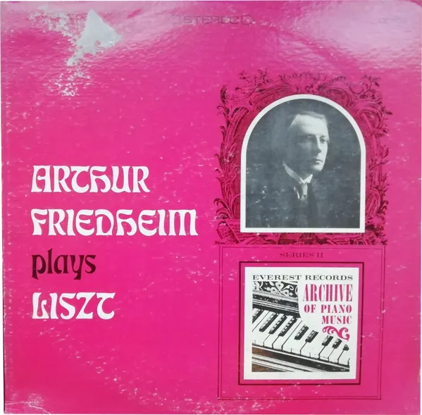 Arthur Friedheim Plays Liszt
