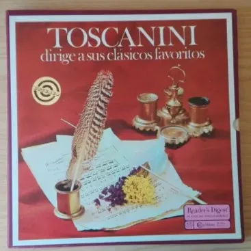 Toscanini Dirige A Sus Clásicos Favoritos