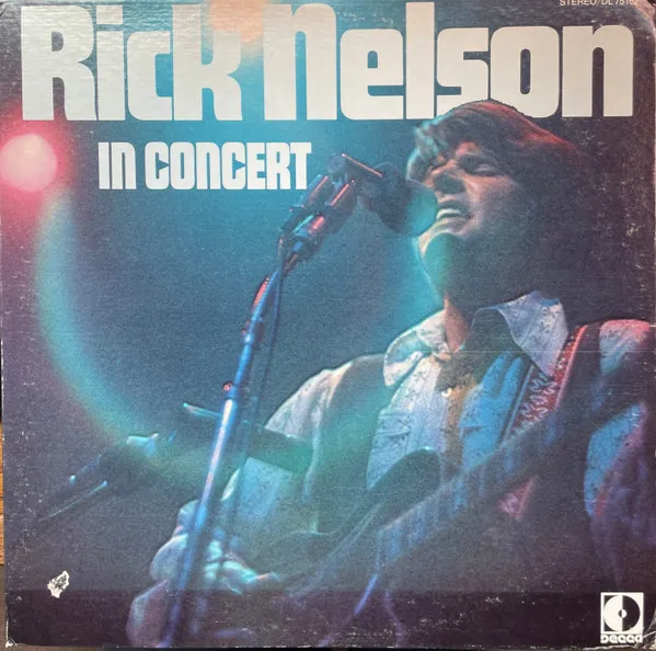 Rick Nelson In Concert