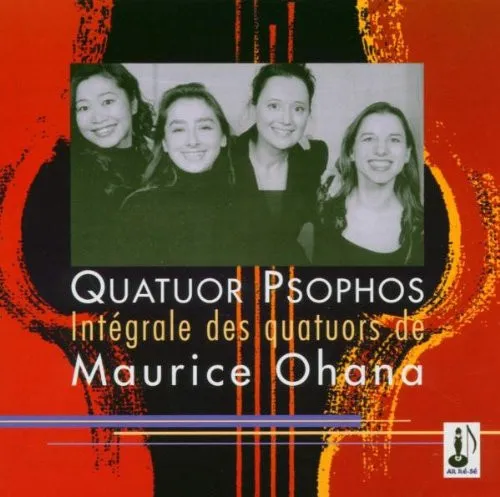 Intégrale Des Quatuors De Maurice Ohana