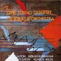 The String Quartet Of Tokio & Orchestra