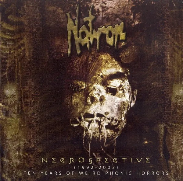 Necrospective (1992-2002) 10 Years Of Weird Phonic Horrors