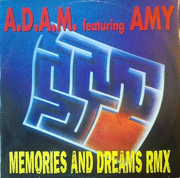 Memories And Dreams Rmx