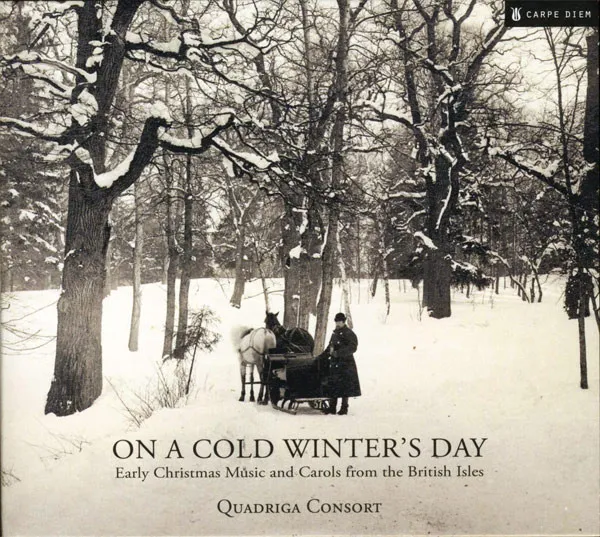 On A Cold Winter's Day (Early Christmas Music And Carols From The British Isles)