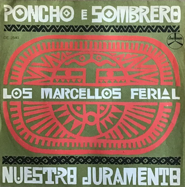 Un Poncho Y Un Sombrero / Nuestro Juramento