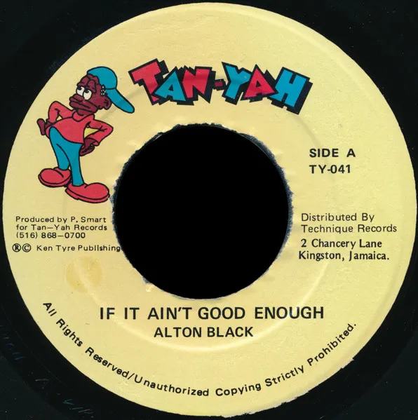 If It Ain't Good Enough