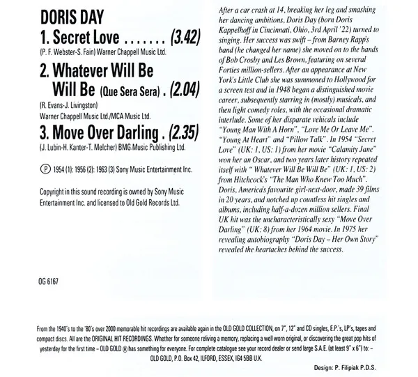 Secret Love / Whatever Will Be Will Be (Que Sera Sera) / Move Over Darling