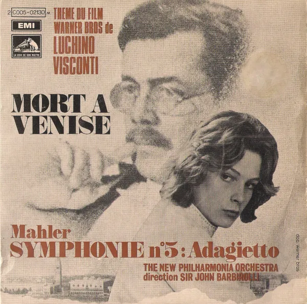 Symphonie N°5 : Adagietto (Thème Du Film De Luchino Visconti Mort A Venise)