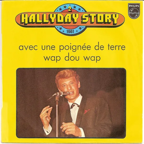 Hallyday Story 2 - 1974 - Avec Une Poignée De Terre
