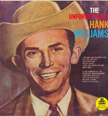 The Unforgettable Hank Williams
