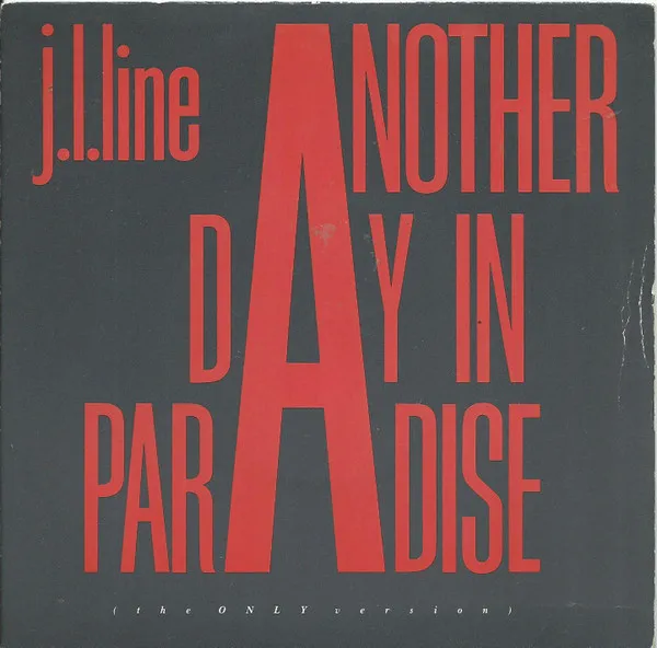 Another Day In Paradise (The Only Version)