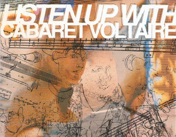 Listen Up With Cabaret Voltaire