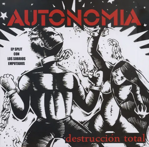 Destruccion Total / Los Sobrios Emputados