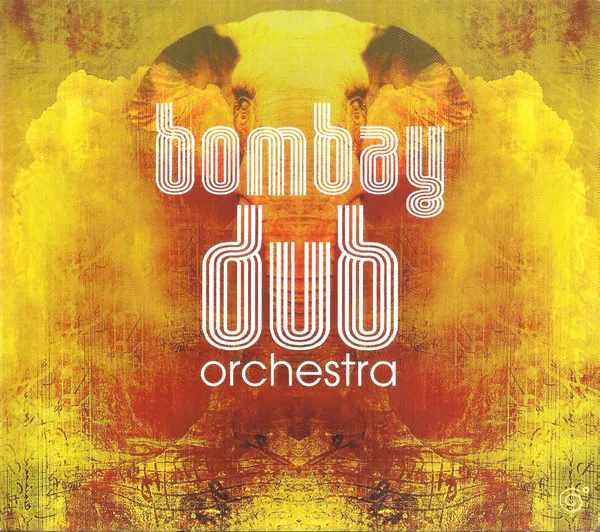 Bombay Dub Orchestra