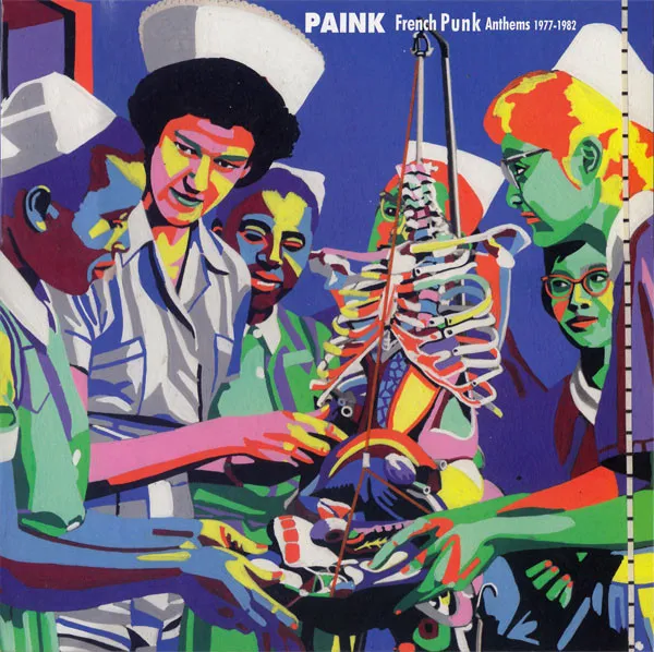 Paink - French Punk Anthems 1975-82