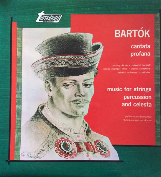 Cantata Profana / Music For Strings, Percussion And Celesta