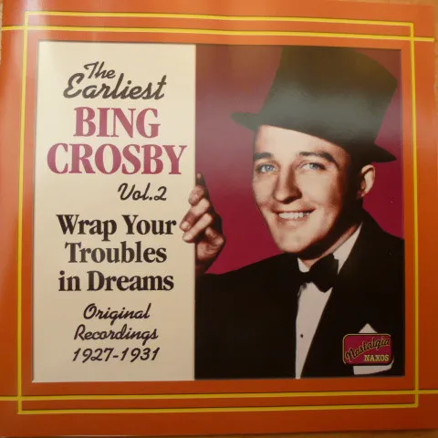 Wrap Your Troubles In Dreams Vol.2: 1927-1931