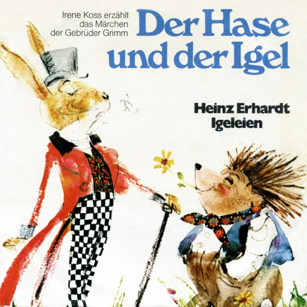 Der Hase Und Der Igel / Igeleien