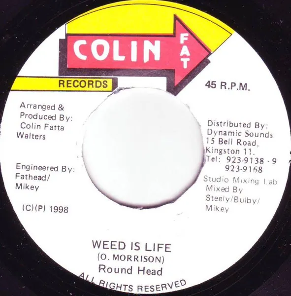 Weed Is Life