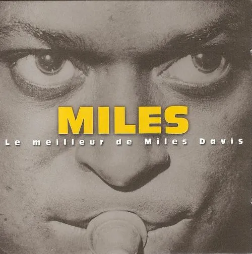 Miles (Le Meilleur De Miles Davis)