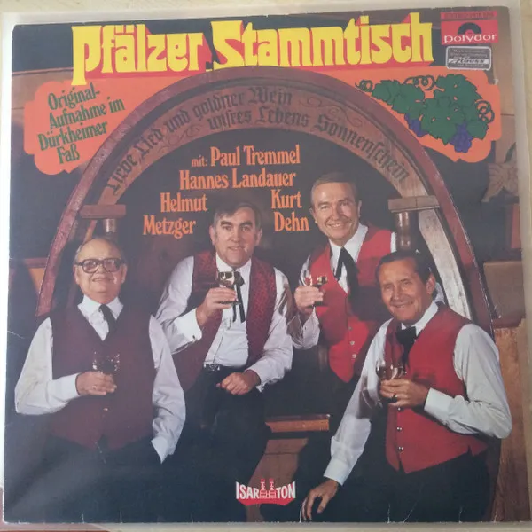 Pfälzer Stammtisch - Originalaufnahme im Dürkheimer Faß