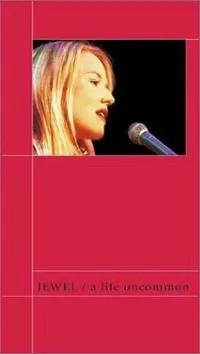 Jewel: A Life Uncommon