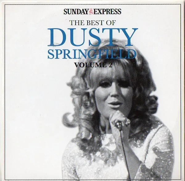 The Best Of Dusty Springfield (Volume 2)