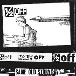 "Same Old Story" 17 Song Demo