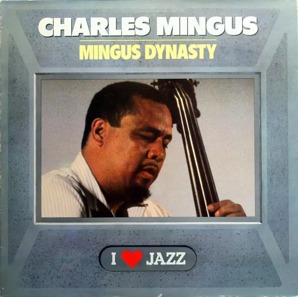 Mingus Dynasty
