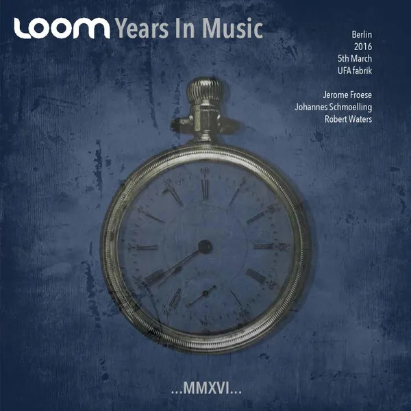 Years In Music: Berlin UFA Fabrik 2016