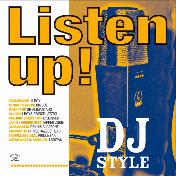 Listen Up! - DJ Style
