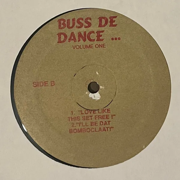 Buss De Dance...Volume One