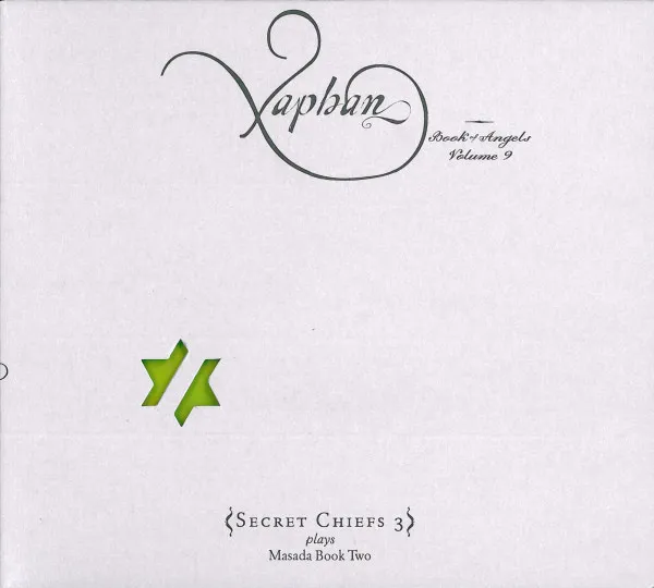 Xaphan (Book Of Angels Volume 9)