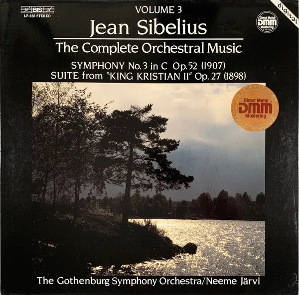 Symphony No.3 C Major Op. 52 (1907) / Suite From "King Christian II" (1898)