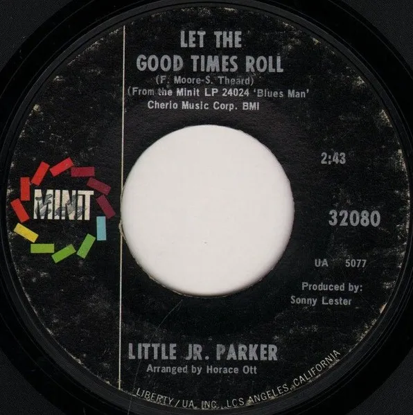 Let The Good Times Roll / Worried Life Blues