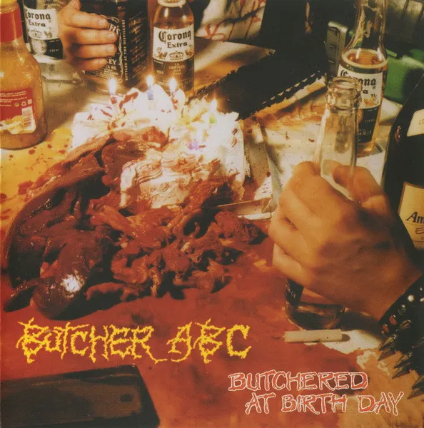 Butchered At Birth Day