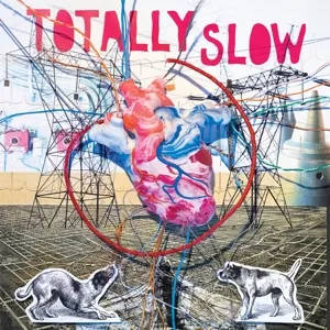Totally Slow