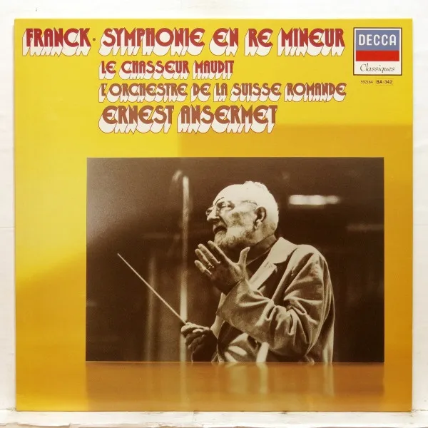 César Franck: Symphony In D Minor /  Le Chasseur Maudit