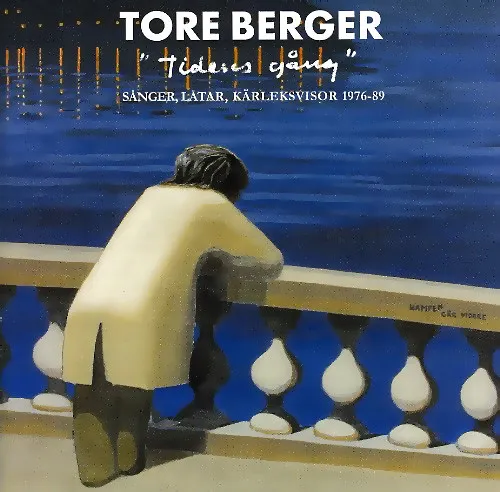 Tidens Gång (Sånger, Låtar, Kärleksvisor 1976-89)