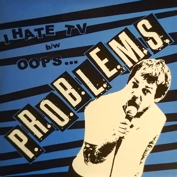 I Hate TV / Oops...