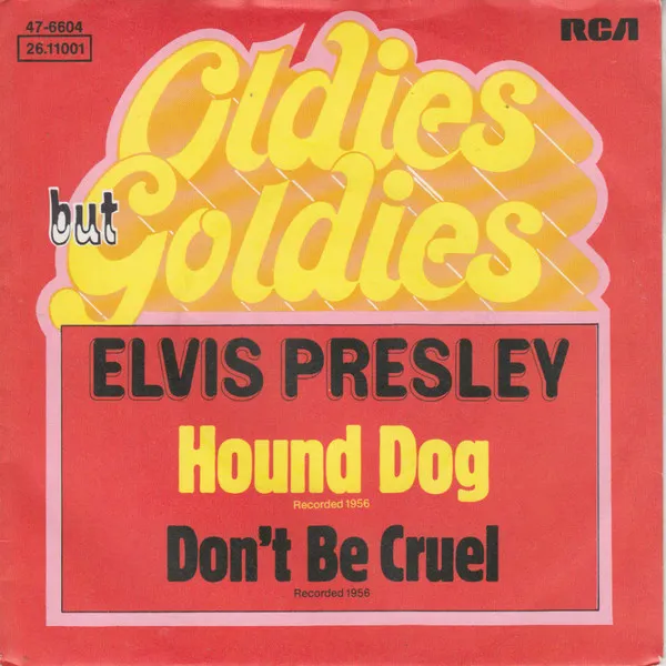 Hound Dog / Don't Be Cruel