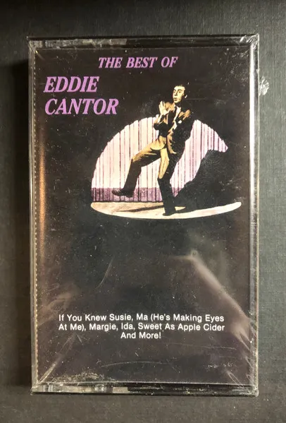 The Best Of Eddie Cantor