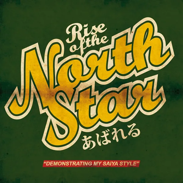 Rise of the Northstar