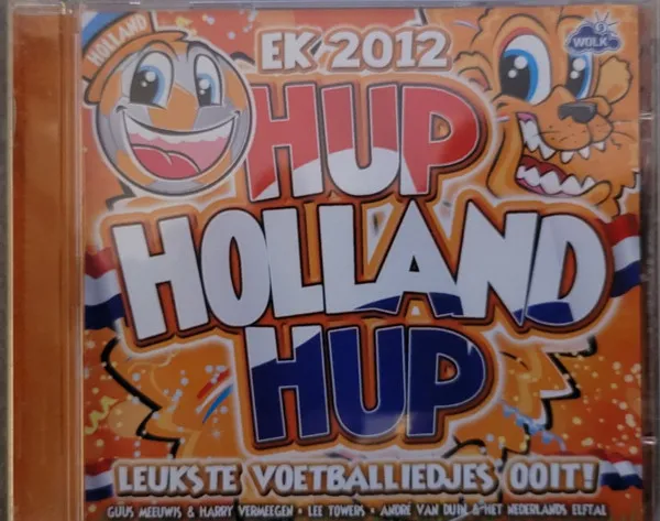 Hup Holland Hup - Voetballiedjes
