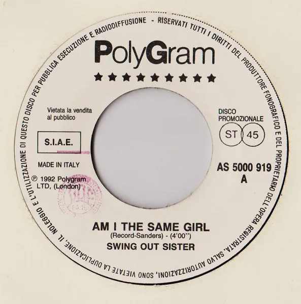 Am I The Same Girl / Stay