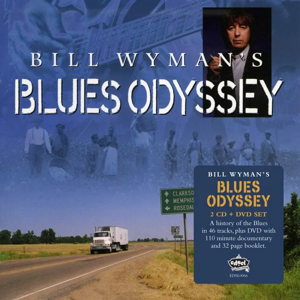 Bill Wyman's Blues Odyssey