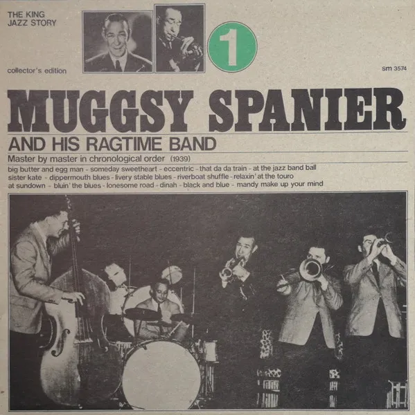 Muggsy Spanier And His Ragtime Band 1