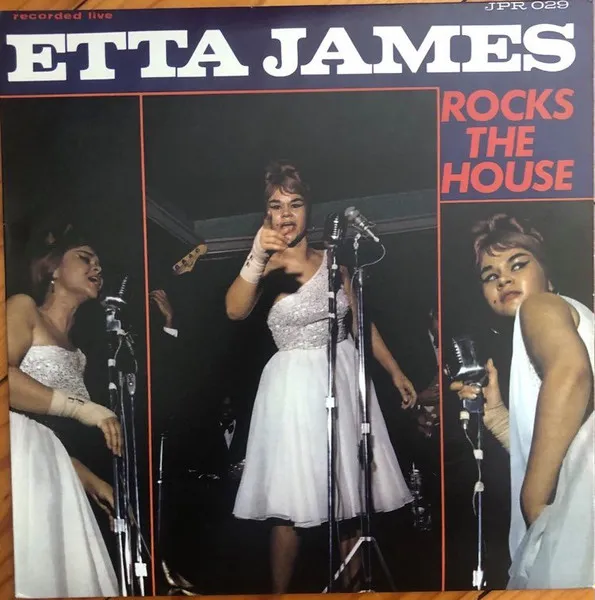 Etta James Rocks The House