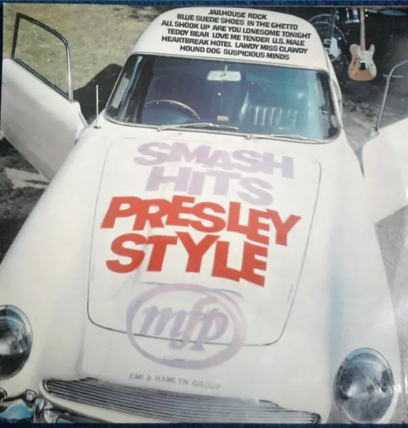 Smash Hits Presley Style