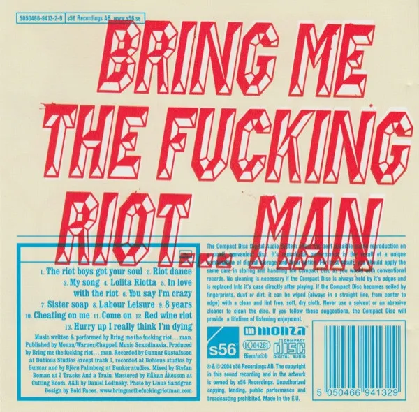 Bring Me The Fucking Riot...Man